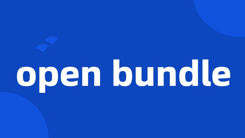 open bundle