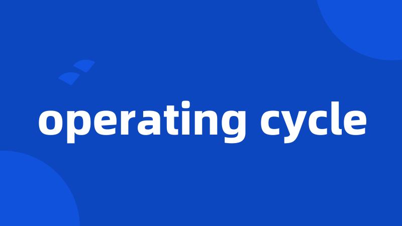 operating cycle