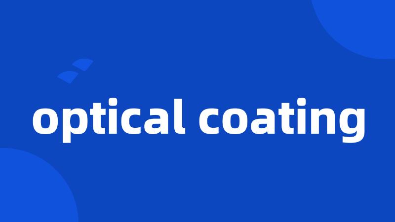 optical coating