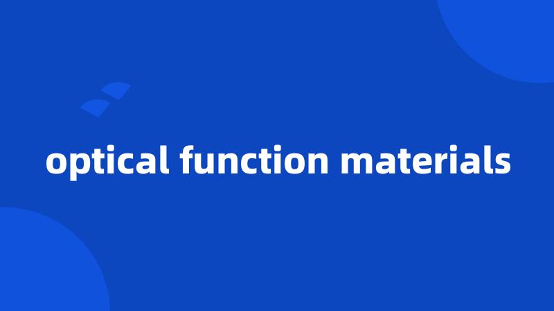 optical function materials