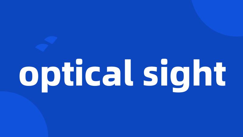 optical sight