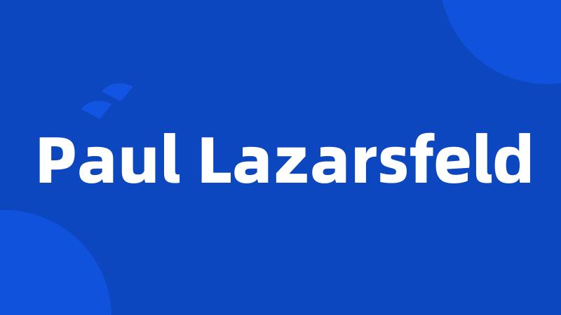 Paul Lazarsfeld