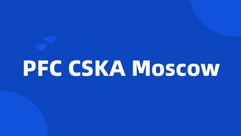 PFC CSKA Moscow