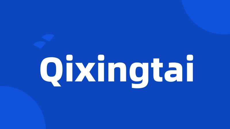 Qixingtai