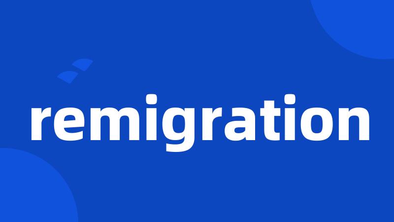 remigration