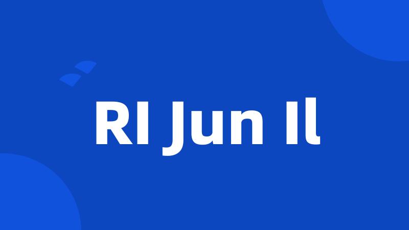 RI Jun Il