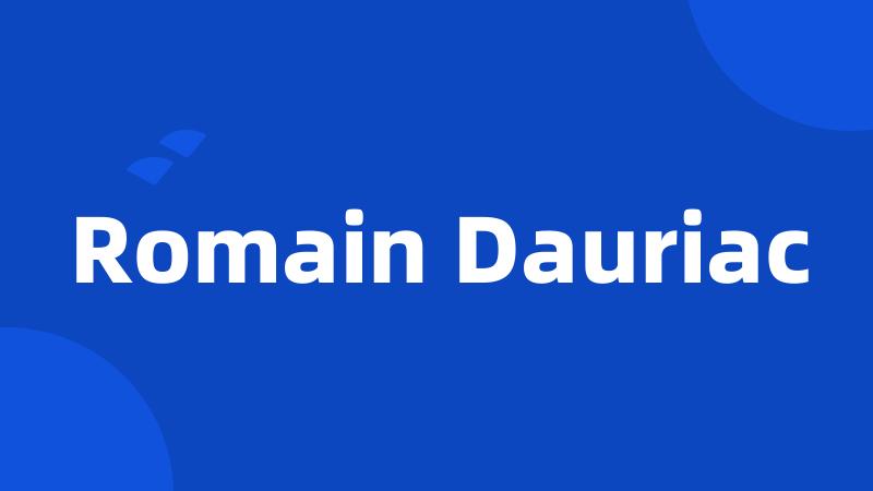 Romain Dauriac