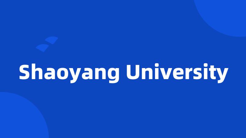 Shaoyang University