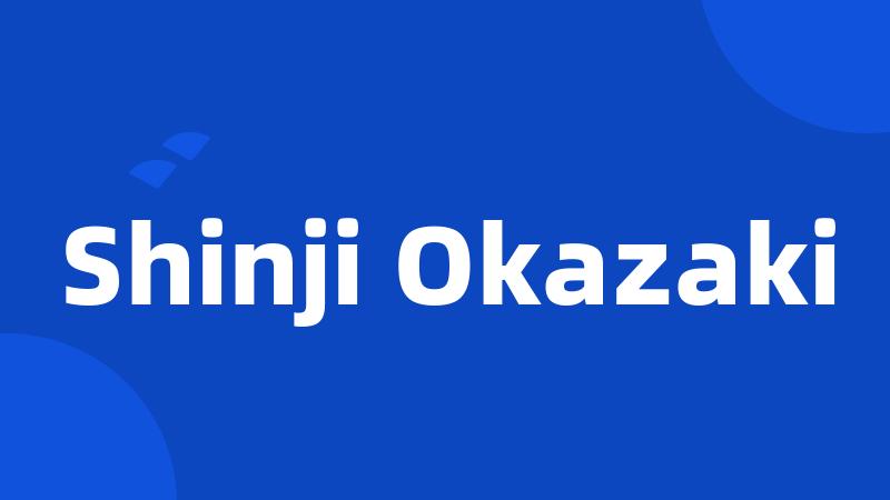Shinji Okazaki