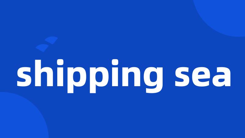 shipping sea