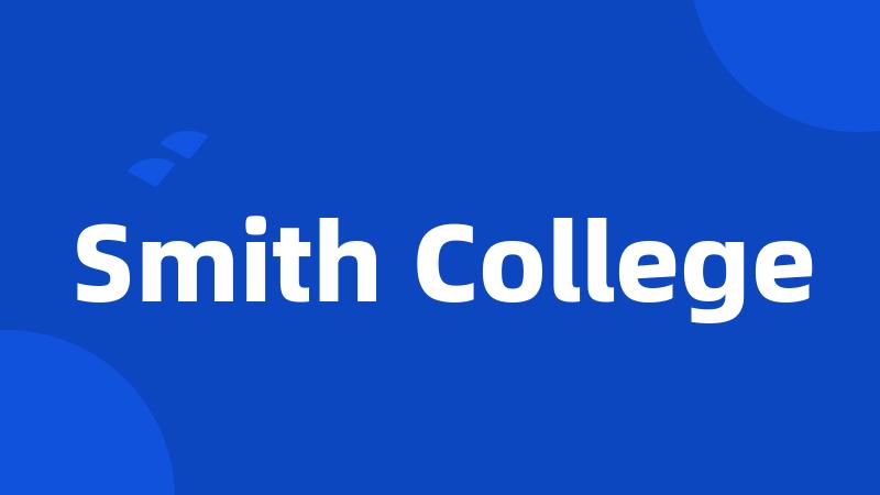 Smith College