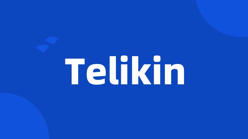 Telikin