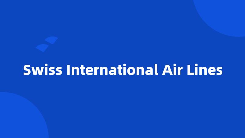 Swiss International Air Lines