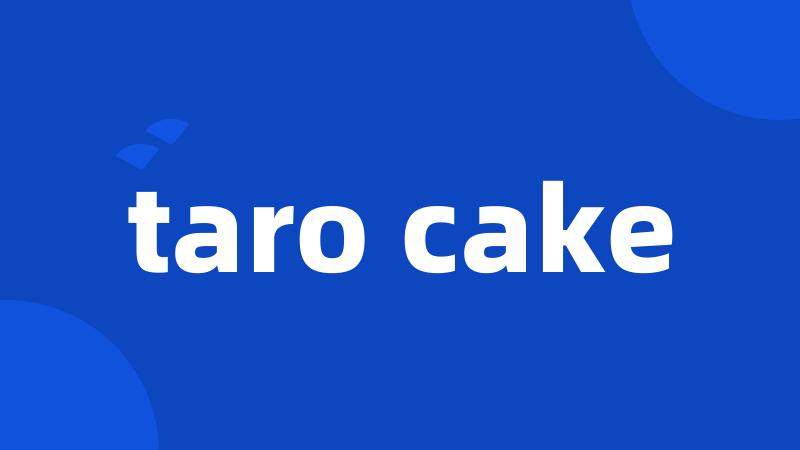 taro cake