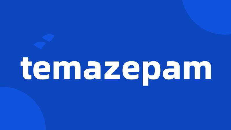 temazepam