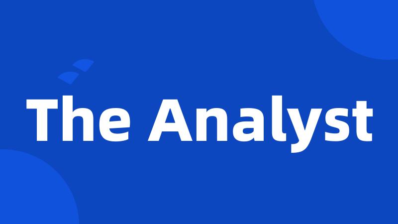 The Analyst