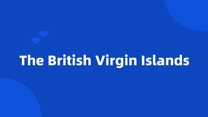 The British Virgin Islands