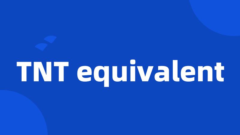 TNT equivalent