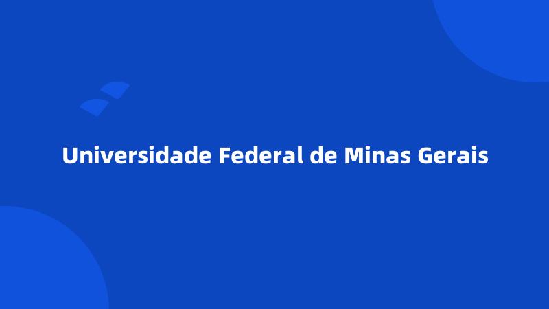 Universidade Federal de Minas Gerais