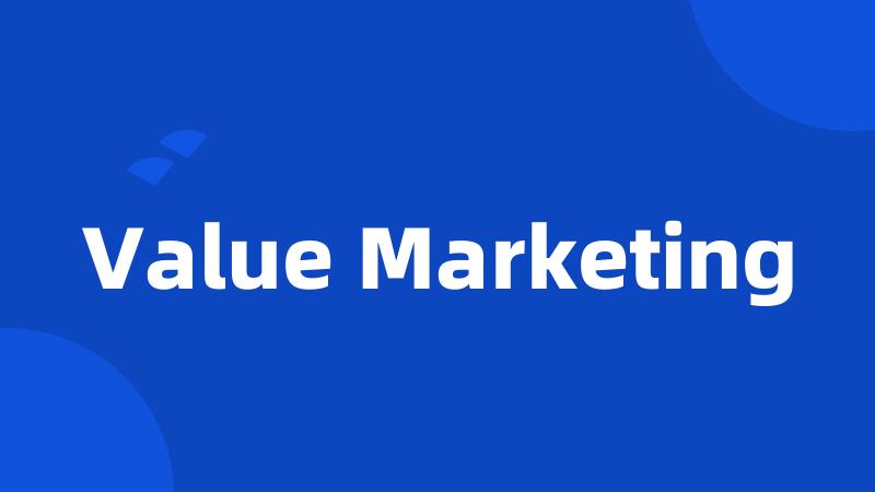 Value Marketing
