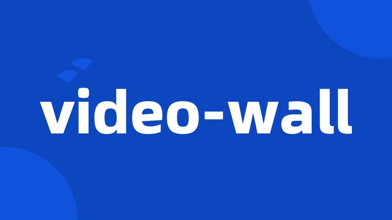 video-wall