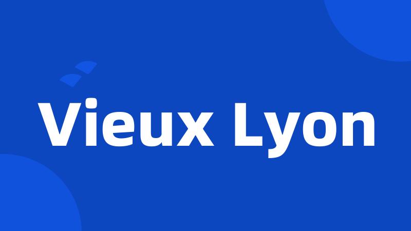 Vieux Lyon