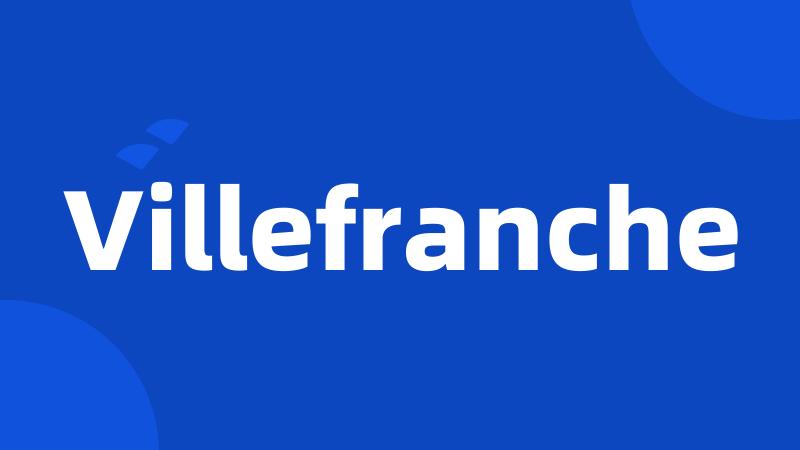 Villefranche