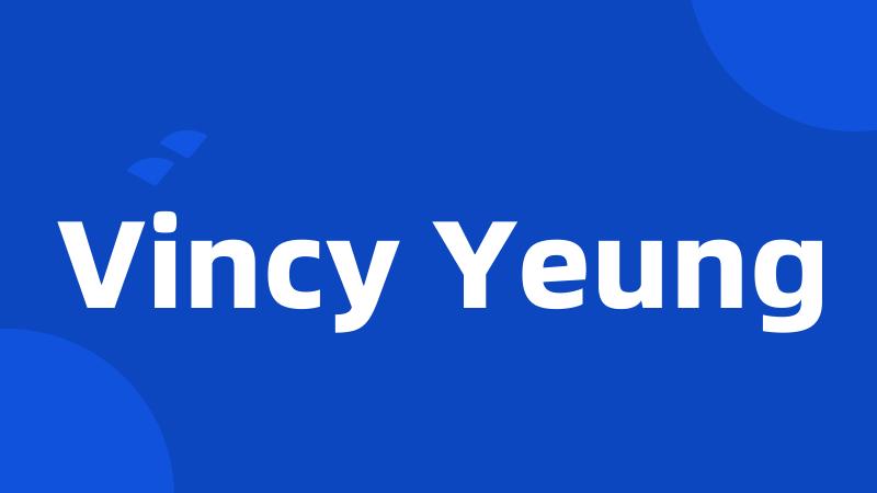 Vincy Yeung