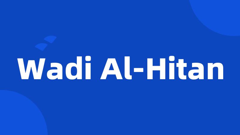 Wadi Al-Hitan