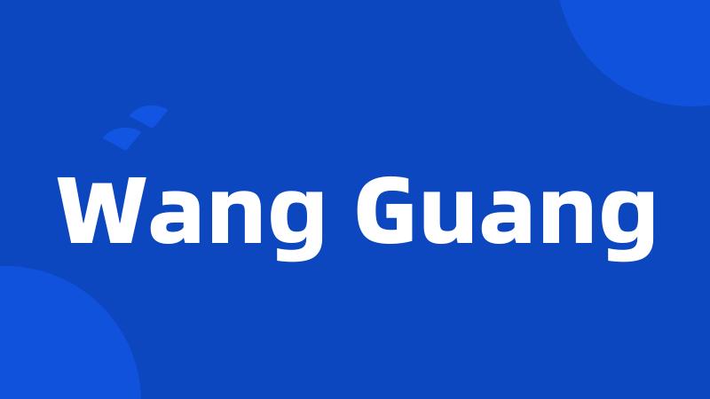Wang Guang