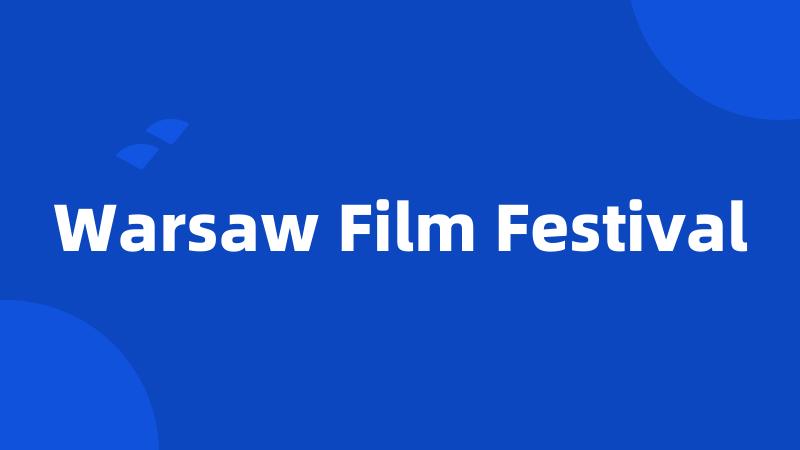 Warsaw Film Festival