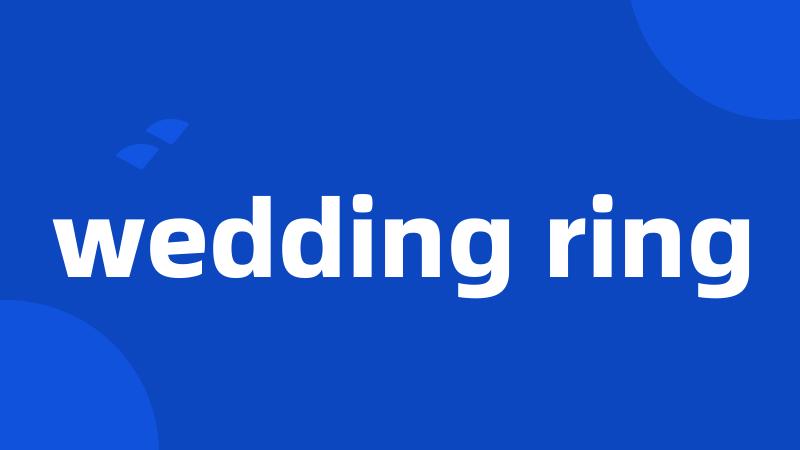 wedding ring