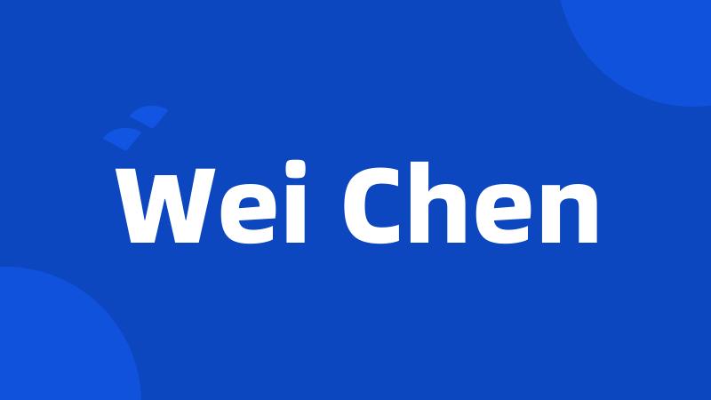 Wei Chen