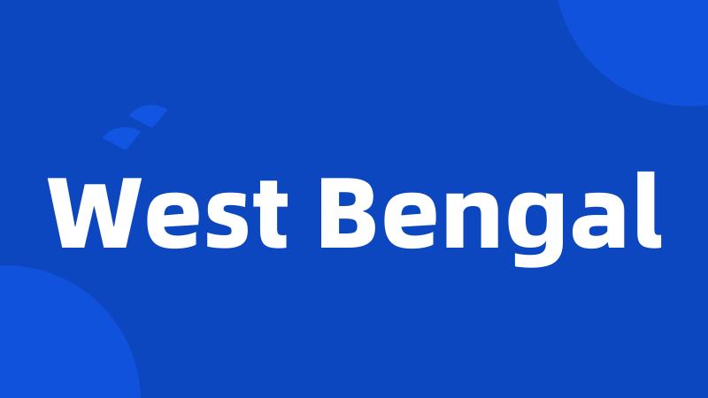 West Bengal