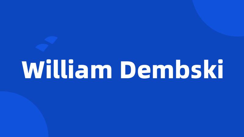 William Dembski