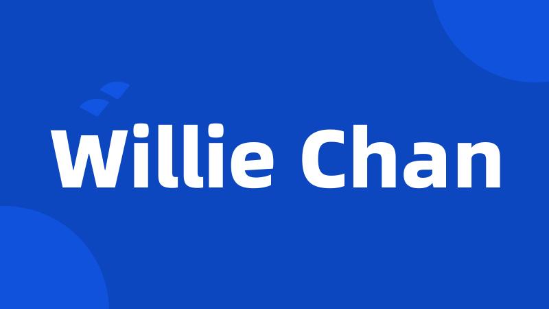 Willie Chan
