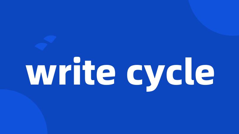 write cycle