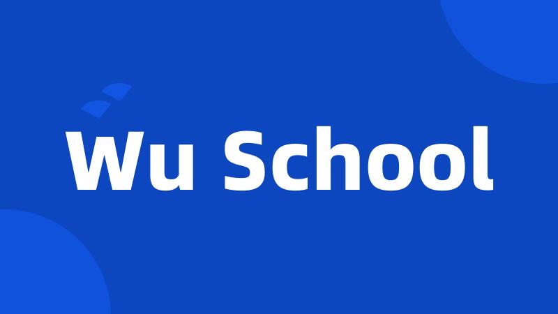 Wu School