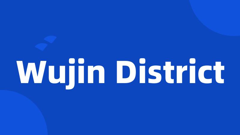 Wujin District