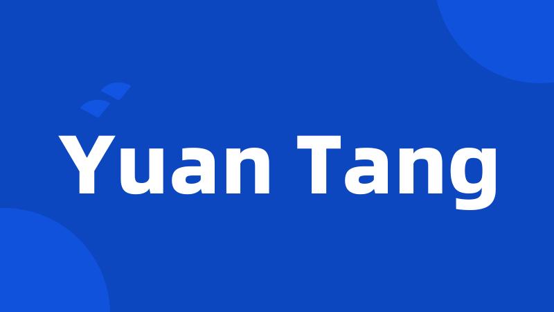 Yuan Tang