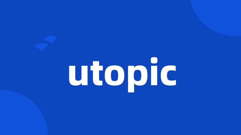 utopic
