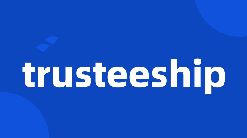 trusteeship