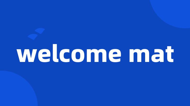 welcome mat