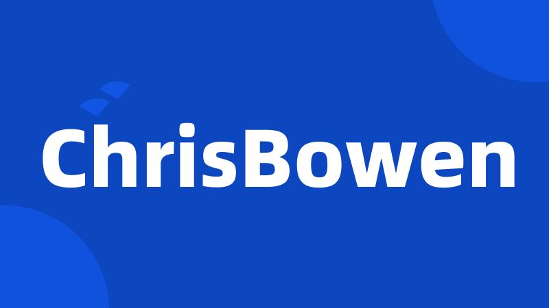 ChrisBowen