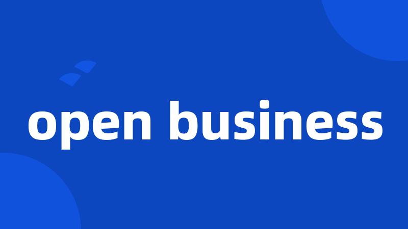 open business