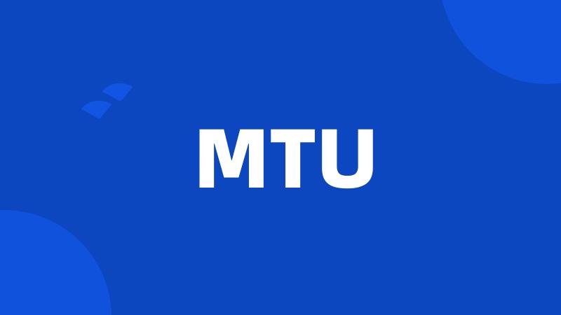 MTU