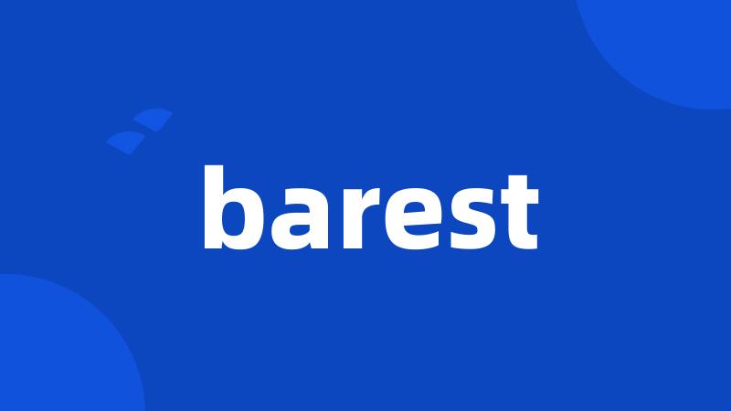 barest