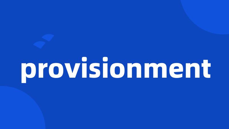 provisionment