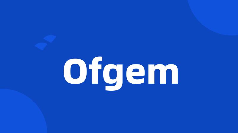 Ofgem