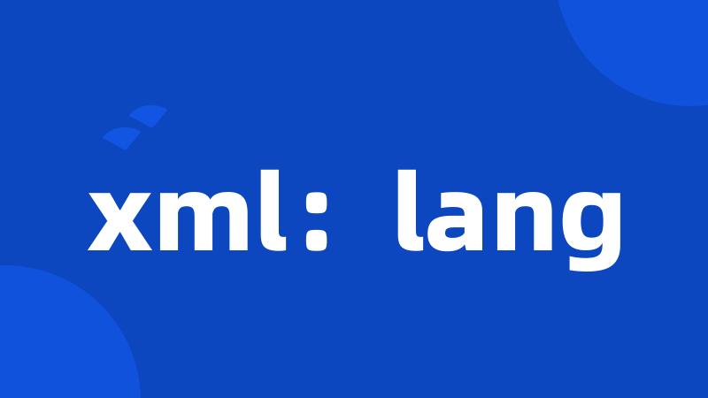 xml:lang